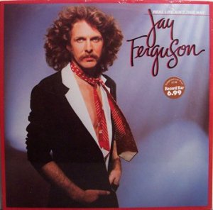 Ferguson, Jay - Real Life Ain't This Way - Sealed Vinyl LP Record - Rock