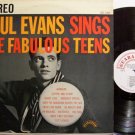 Evans, Paul - Sings The Fabulous Teens - Vinyl LP Record - Pop Rock