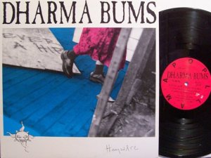Dharma Bums - Haywire - Vinyl LP Record - Rock