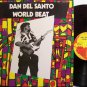 Del Santo, Dan - World Beat - Vinyl LP Record - Rock