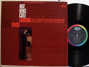 Cole, Nat King - Looking Back - Vinyl LP Record - Pop