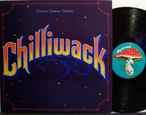 Chilliwack - Dreams Dreams Dreams - Vinyl LP Record - Rock