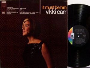 Carr, Vikki - It Must Be Him - Vinyl LP Record - Pop