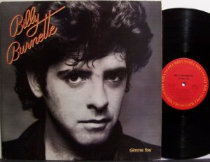 Burnette, Billy - Gimme You - Vinyl LP Record - Rock