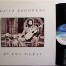 Bromberg, David - My Own House - Vinyl LP Record - Rock