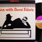 Bent Fabric - Relax With Bent Fabric - Vinyl LP Record - Pop Rock