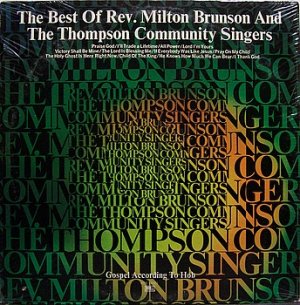 Brunson, Rev. Milton - The Best Of - Sealed Vinyl LP Record - Black Gospel