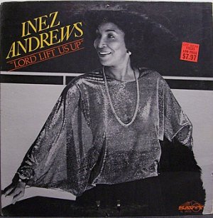 Andrews, Inez - Lord Lift Us Up - Sealed Vinyl LP Record - Black Gospel