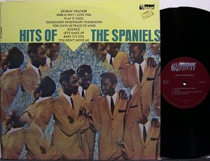 Spaniels, The - Hits Of - Vinyl LP Record - R&B Soul