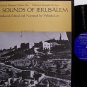 Sounds Of Jerusalem - Vinyl LP Record - Folkways Label - World Music