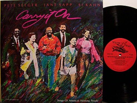 Carry it On! by Pete Seeger Carry it On! by Pete Seeger