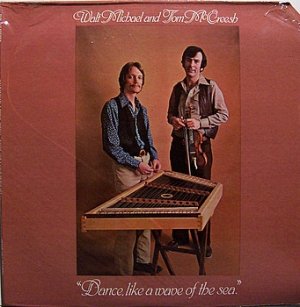 Michael, Walt & Tom McCreesh - Dance Like A Wave Of The Sea - Sealed Vinyl LP Record - Folk