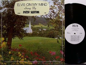 Sexton, Patty - Elvis On My Mind - Vinyl LP Record - Odd Unusual Weird