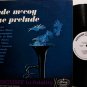 McCoy, Clyde - Blue Prelude - White Label Promo - Vinyl LP Record - Odd Unusual Weird