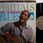 White, Josh - Spirituals & Blues - Vinyl LP Record