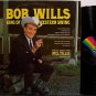 Wills, Bob - King Of Western Swing - Vinyl LP Record - Mel Tillis - Country