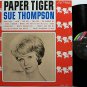 Thompson, Sue - Paper Tiger - Vinyl LP Record - Country