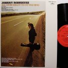 Rodriguez, Johnny - All I Ever Meant To Do Was Sing - Vinyl LP Record - Country