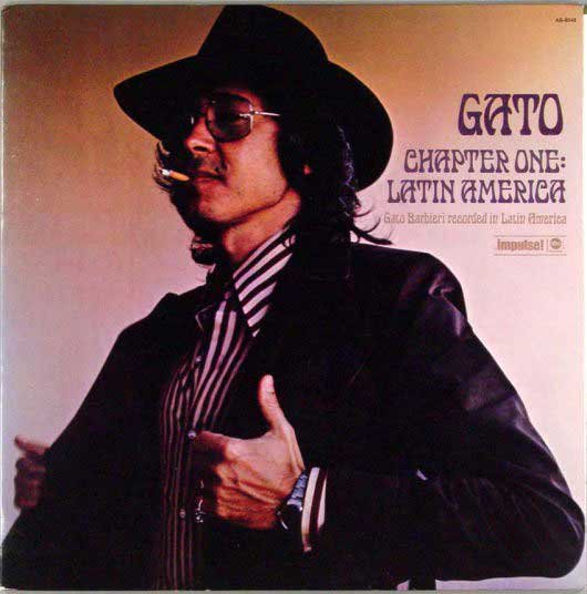 GATO BARBIERI - Chater One: Latin America (1973) - LP
