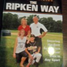CAL RIPKEN JR AUTOGRAPHED BOOK THE RIPKEN WAY PSA CERTIFIED