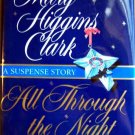 All Through the Night by Mary Higgins Clark Hardcover Book