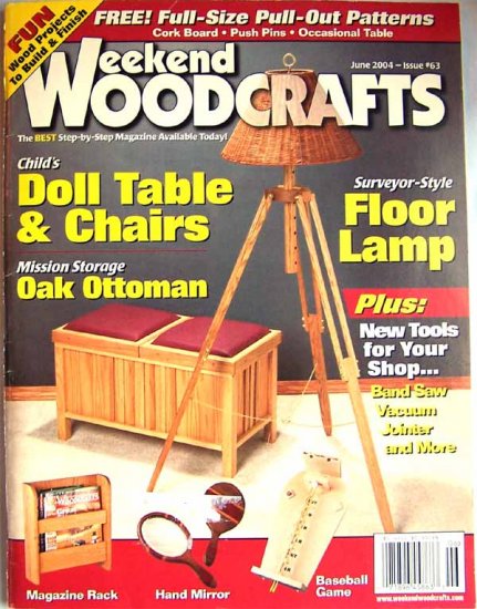 Weekend Woodcrafts Magazine - June 2004 Issue 63