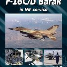 IsraDecal F-16C/D Barak in IAF Service by Ra'anan Weiss #ISR IAFB-21
