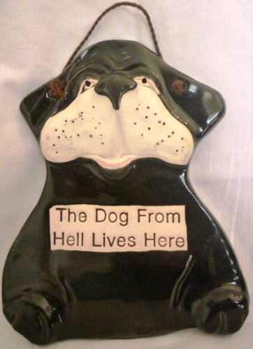 HUMOROUS PORCELAIN WALL PLAQUE Dog From Hell Lives Here SMOKY MOUNTAIN POTTERY