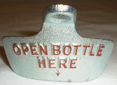 STARR X OPEN BOTTLE HERE CAST IRON Stationary WALL MOUNT BOTTLE OPENER