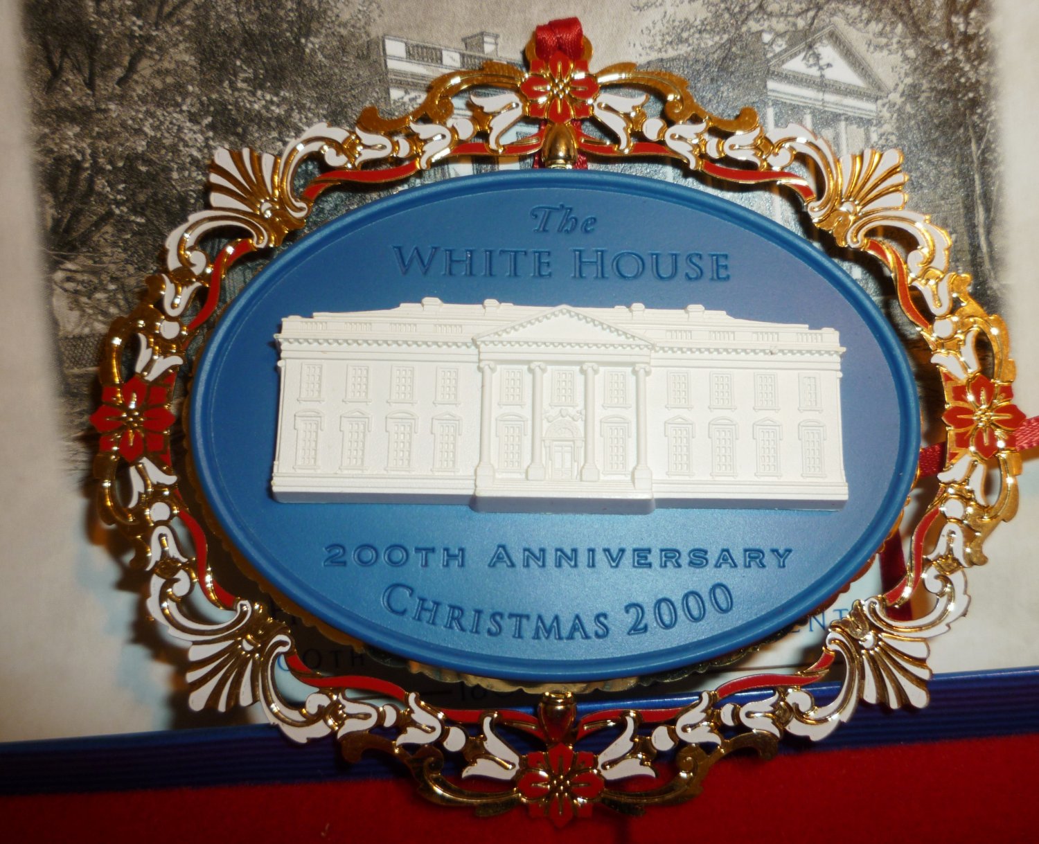 CHRISTMAS 2000 THE WHITE HOUSE HISTORICAL ASSOCIATION 200TH ANNIVERSARY