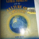 GLOBAL PROBLEMS AND THE CULTURE OF CAPITALISM BY RICHARD H.ROBBINS SECOND EDITION