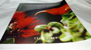 BASIC CONCEPTS IN BIOLOGY SIXTH EDITION BY CECIE STARR