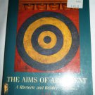 THE AIMS OF ARGUMENT A RHETORIC AND READER THIRD EDITION CRUSIUS CHANNELL