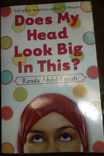 DOES MY HEAD LOOK BIG IN THIS? BY RANDA ABDEL-FATTAH