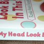 DOES MY HEAD LOOK BIG IN THIS? BY RANDA ABDEL-FATTAH