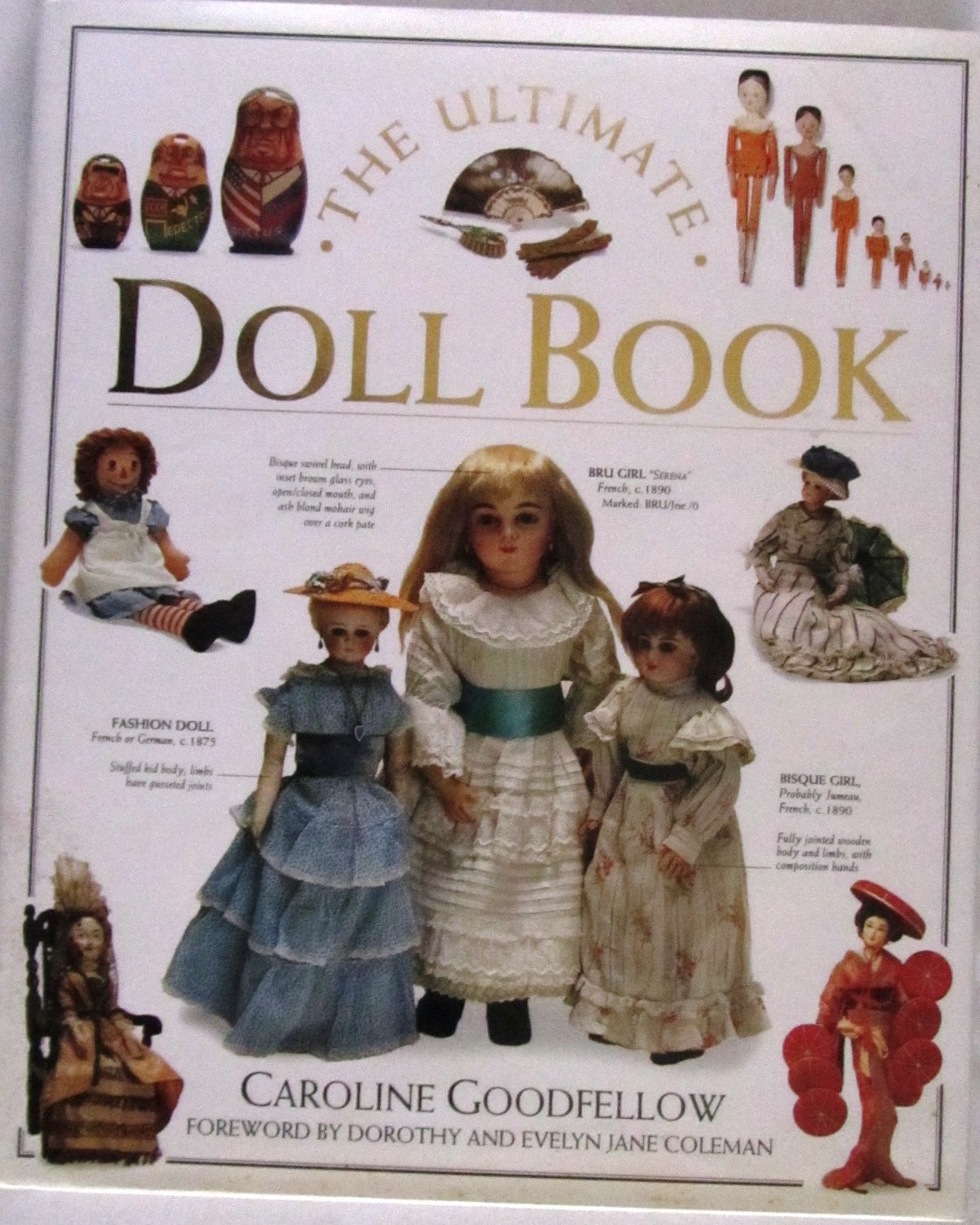 THE ULTIMATE DOLL BOOK BY CAROLINE GOODFELLOW CATALOG PRINTED IN LONDON