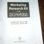 MARKETING RESEARCH KIT FOR DUMMIES MICHAEL R. HYMAN, JEREMY J. SIERRA