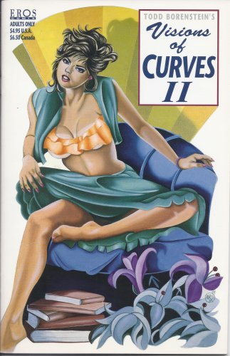 ADULT ART EROTIC COMICS Todd Borenstein's Visions of Curves #2 by EROS COMIX