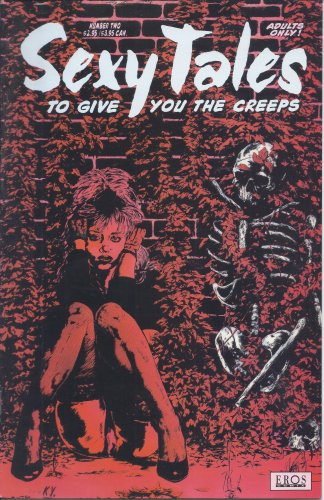 ADULT ART EROTIC COMICS Sexy Tales to Give You the Creeps #2 by EROS COMIX