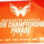 COMMEMORATIVE WASHINGTON CAPITALS 2018 CHAMPIONSHIP PARADE POSTER