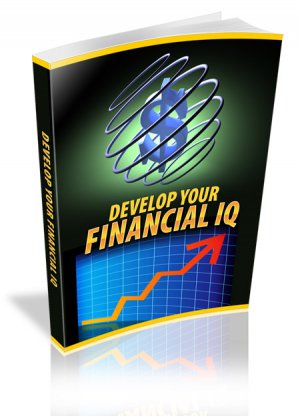 Develop Your Financial I.Q.