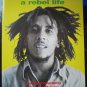 Bob Marley,A Rebel Life,A Photobiography by Dennis Morris,1973-1980,First Printing 1999,Paperback