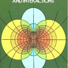 Electromagnetic Fields and Interactions