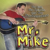 The Kids, The Animals, And The Troublemakers CD
