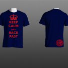 Keep Calm and Race Fast