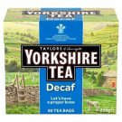 Yorkshire Decaf Teabags - 80 per pack    From UK a m
