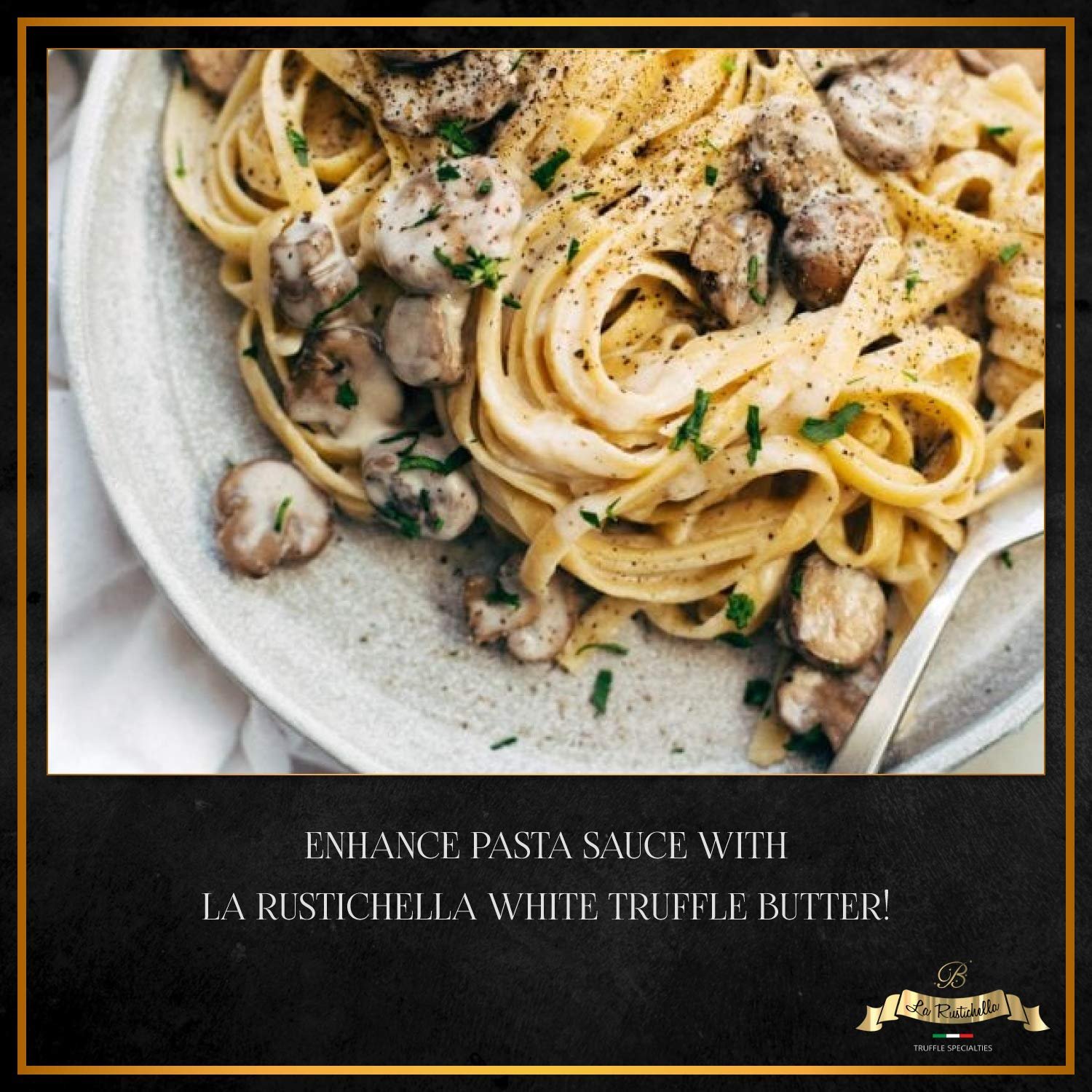La Rustichella White Truffle Butter Truffle Sauce with Porcini White