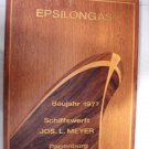 Real ANTIQUE 1977 ship Plaque JOS L. MEYER - EPSILONGAS - 100% ORIGINAL