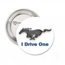 Ford Mustang - I Drive One  1.3" Pin / Badge