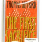 The First Sacrifice (Thomas Gifford) CASSETTE